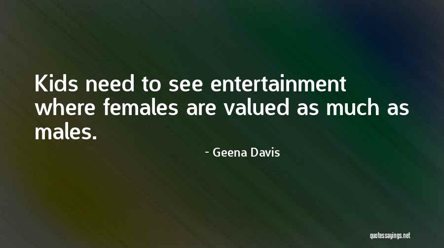 Geena Davis Quotes 901696