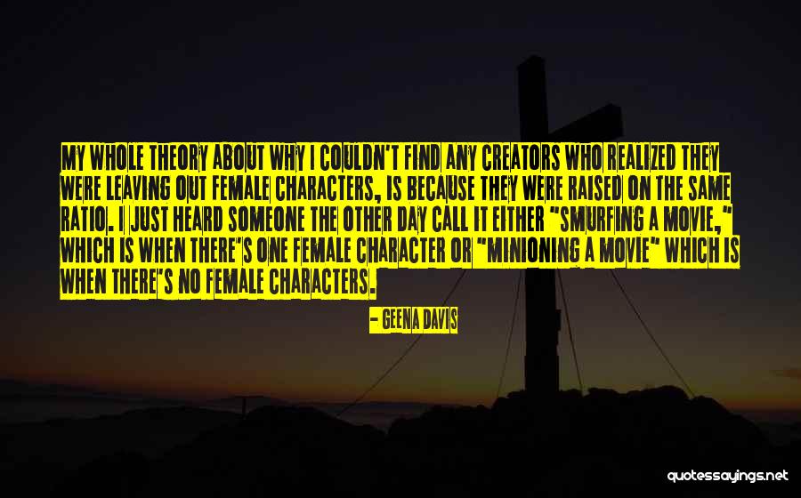 Geena Davis Quotes 929009 Geena Davis Quotes 929009