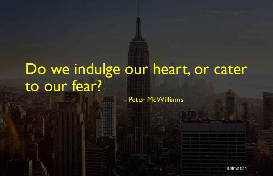 Geensteel Quotes By Peter McWilliams Geensteel Quotes By Peter McWilliams
