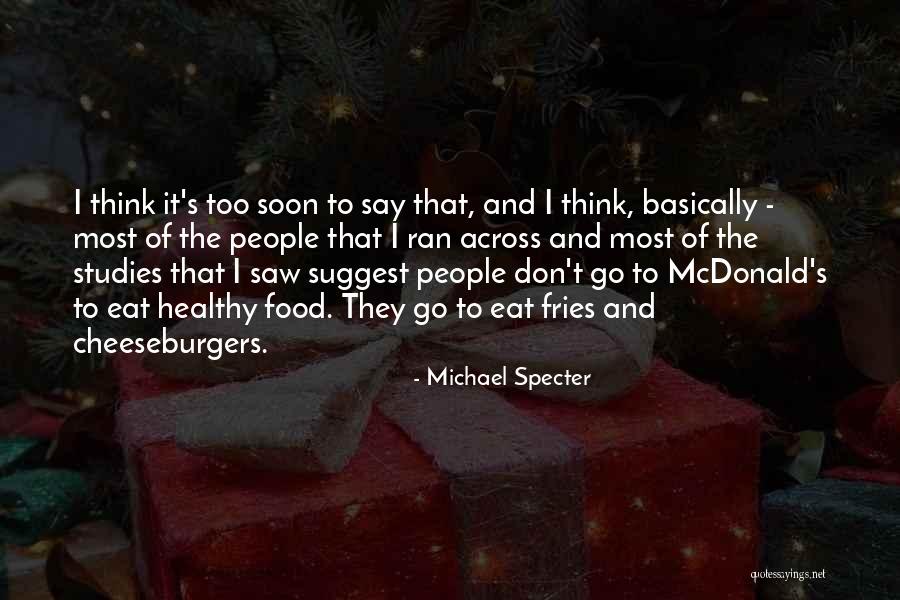 Geeraerts Quotes By Michael Specter Geeraerts Quotes By Michael Specter