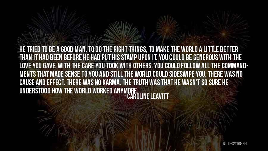 Geering Way Quotes By Caroline Leavitt Geering Way Quotes By Caroline Leavitt