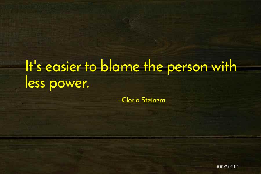 Geerling Quotes By Gloria Steinem