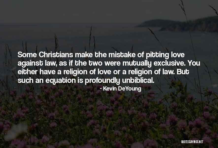Geerts Westerlo Quotes By Kevin DeYoung Geerts Westerlo Quotes By Kevin DeYoung