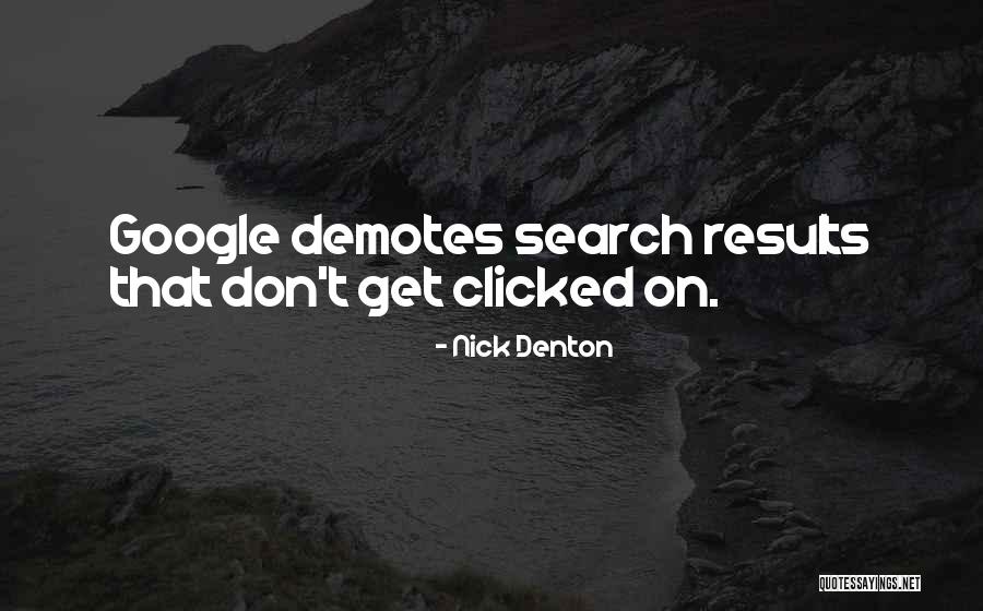 Geerts Westerlo Quotes By Nick Denton Geerts Westerlo Quotes By Nick Denton