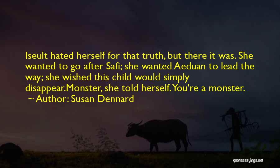 Geery Ave Quotes By Susan Dennard