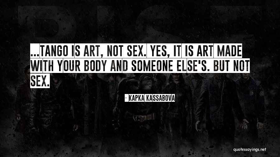 Geery Theatre Quotes By Kapka Kassabova Geery Theatre Quotes By Kapka Kassabova