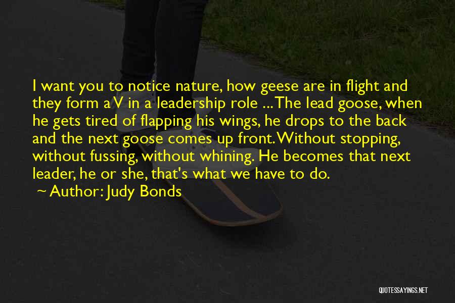 Geese Leadership Quotes By Judy Bonds
