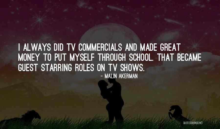Geesten In Huis Quotes By Malin Akerman Geesten In Huis Quotes By Malin Akerman