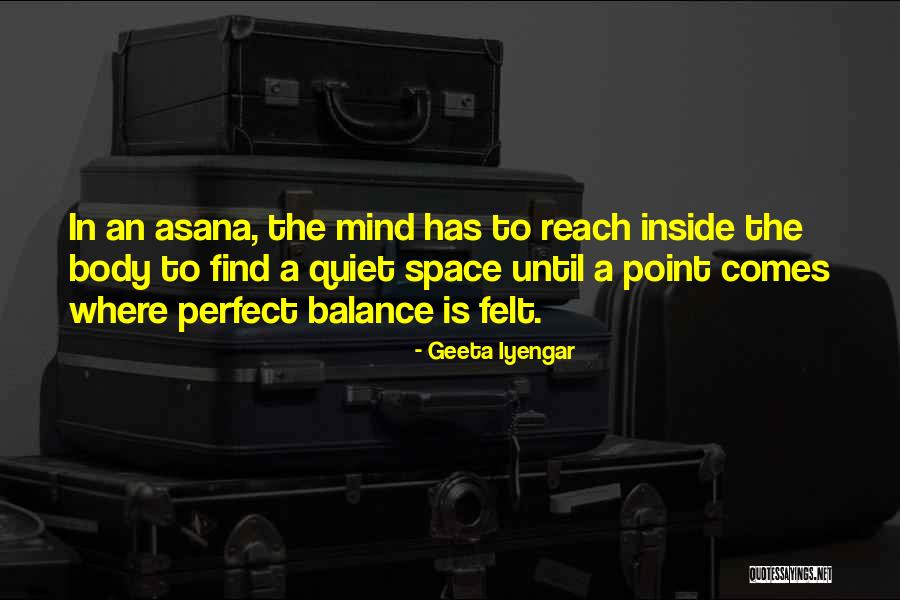 Geeta Quotes By Geeta Iyengar Geeta Quotes By Geeta Iyengar