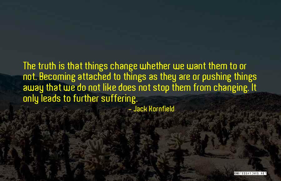 Geethani Amarathunga Quotes By Jack Kornfield Geethani Amarathunga Quotes By Jack Kornfield