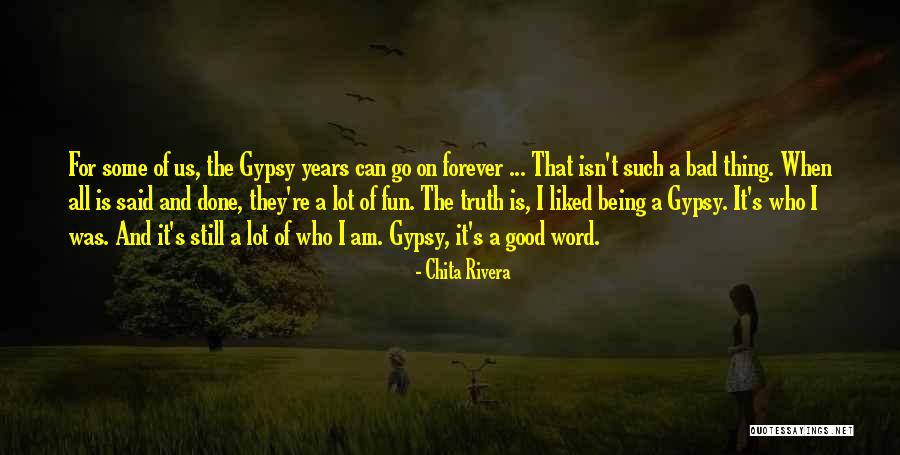 Geethu Mohan Quotes By Chita Rivera Geethu Mohan Quotes By Chita Rivera