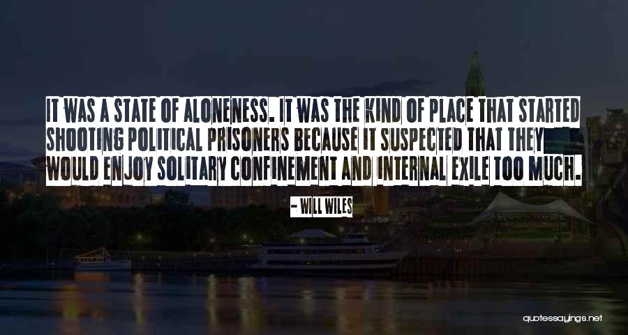 Geetu Wadhera Quotes By Will Wiles Geetu Wadhera Quotes By Will Wiles