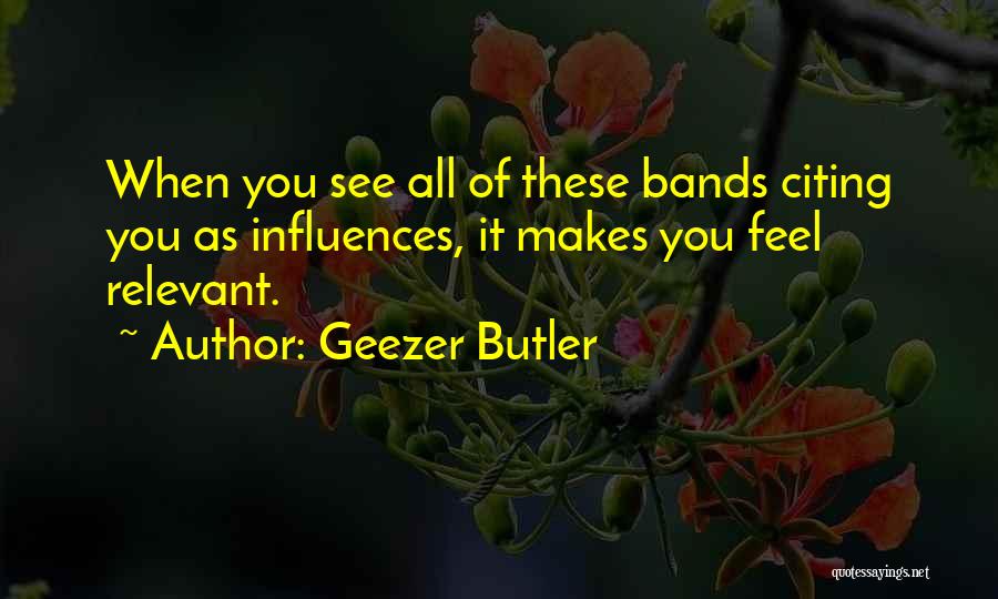 Geezer Butler Quotes 1862054
