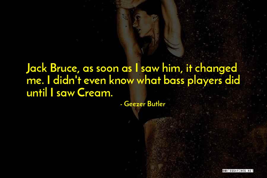 Geezer Butler Quotes 1909186