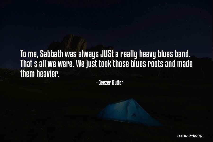 Geezer Butler Quotes 307565