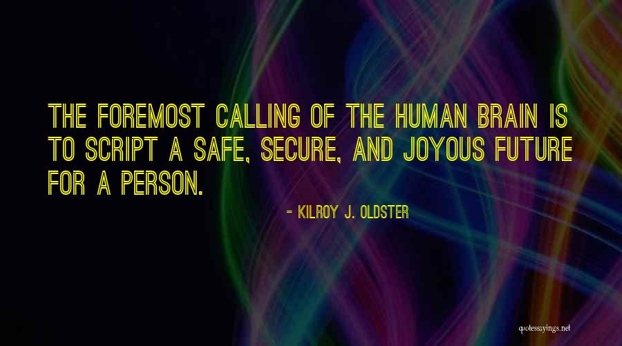 Geezus Gonzales Quotes By Kilroy J. Oldster Geezus Gonzales Quotes By Kilroy J. Oldster