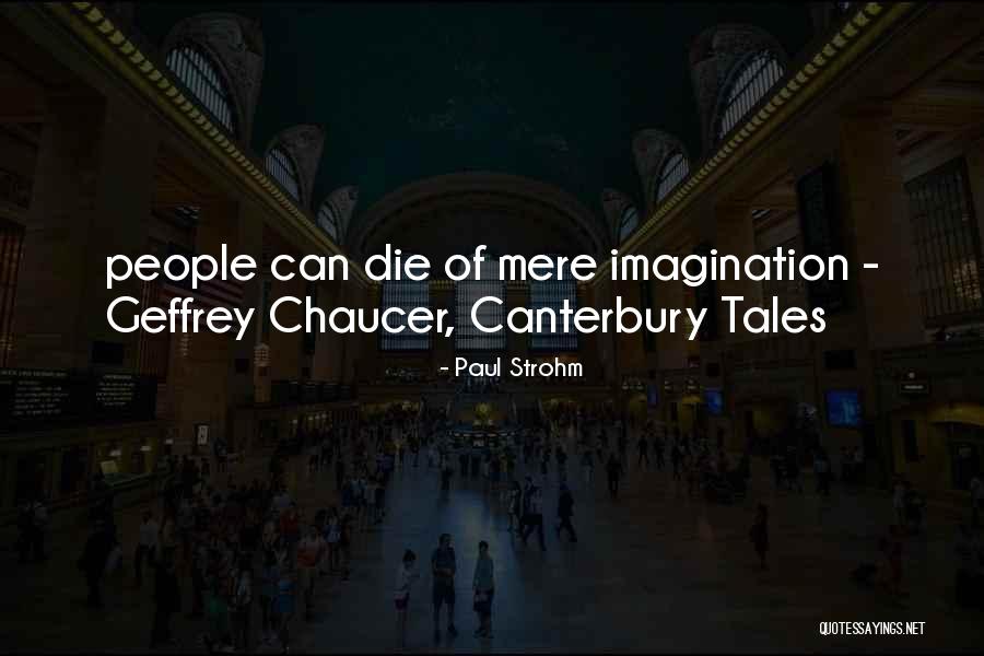 Geffrey Quotes By Paul Strohm Geffrey Quotes By Paul Strohm