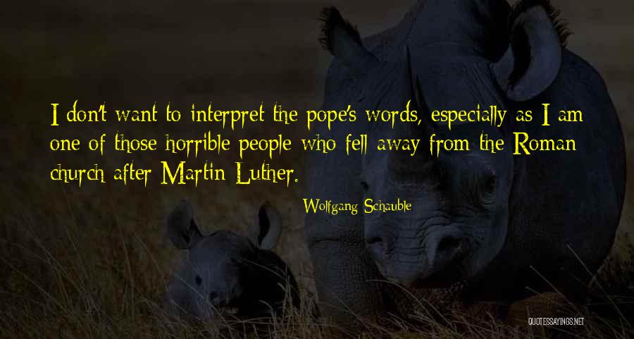 Gefreiter Wikipedia Quotes By Wolfgang Schauble Gefreiter Wikipedia Quotes By Wolfgang Schauble