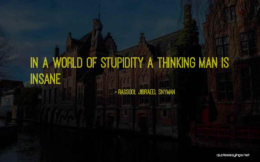 Gefrorene Wand Quotes By Rassool Jibraeel Snyman Gefrorene Wand Quotes By Rassool Jibraeel Snyman