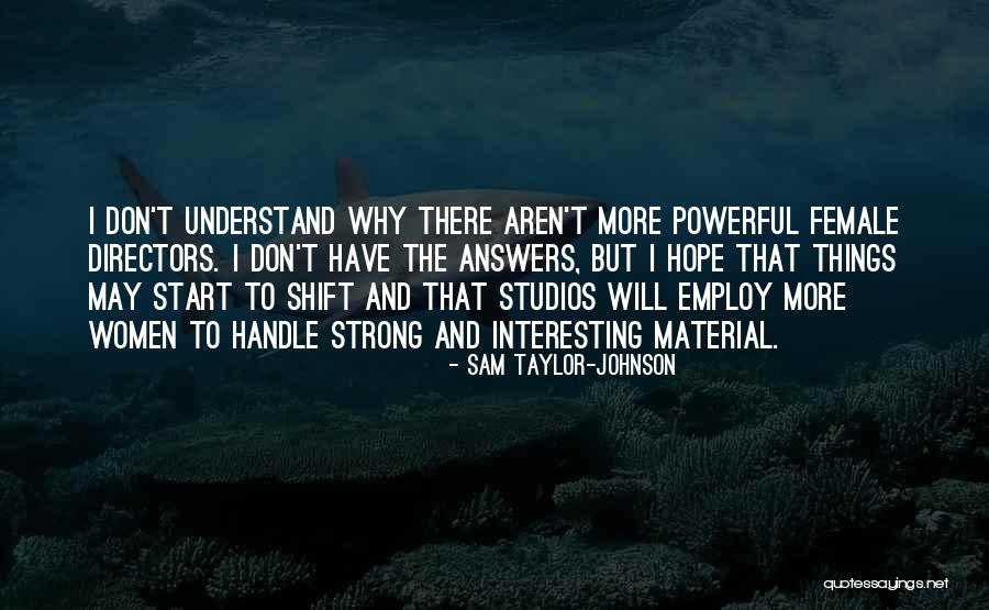 Gegenbauer Quotes By Sam Taylor-Johnson Gegenbauer Quotes By Sam Taylor-Johnson