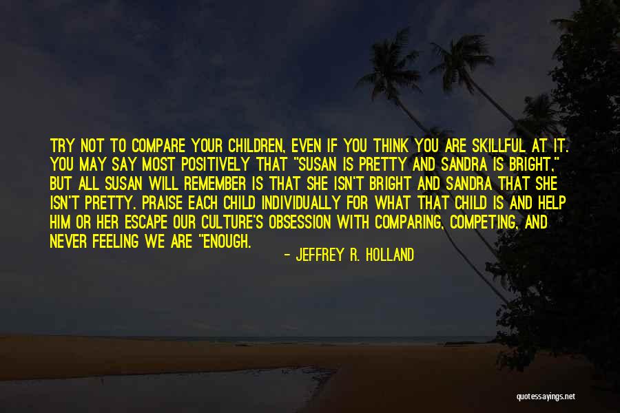 Gegendert Quotes By Jeffrey R. Holland Gegendert Quotes By Jeffrey R. Holland