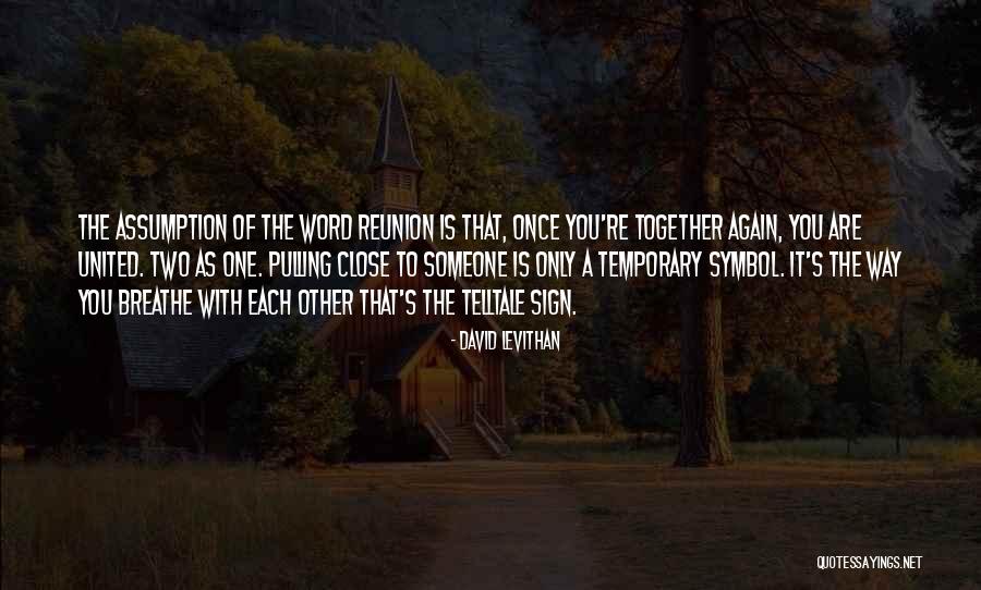 Gegeneinander Abw Gen Quotes By David Levithan Gegeneinander Abw Gen Quotes By David Levithan