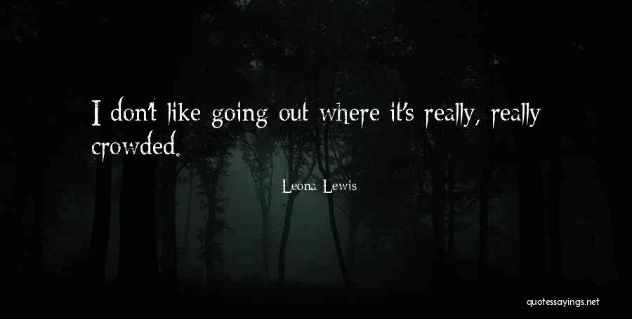Gegeneinander Abw Gen Quotes By Leona Lewis Gegeneinander Abw Gen Quotes By Leona Lewis