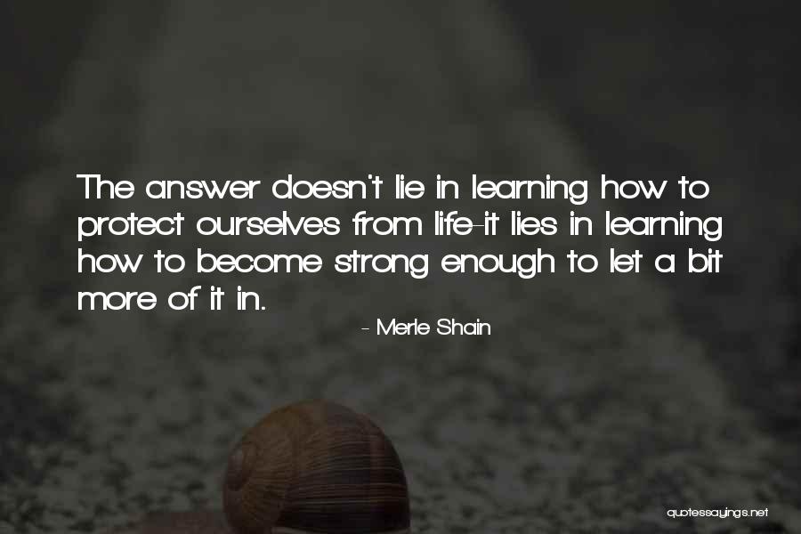 Gegeshidze Mariam Quotes By Merle Shain Gegeshidze Mariam Quotes By Merle Shain