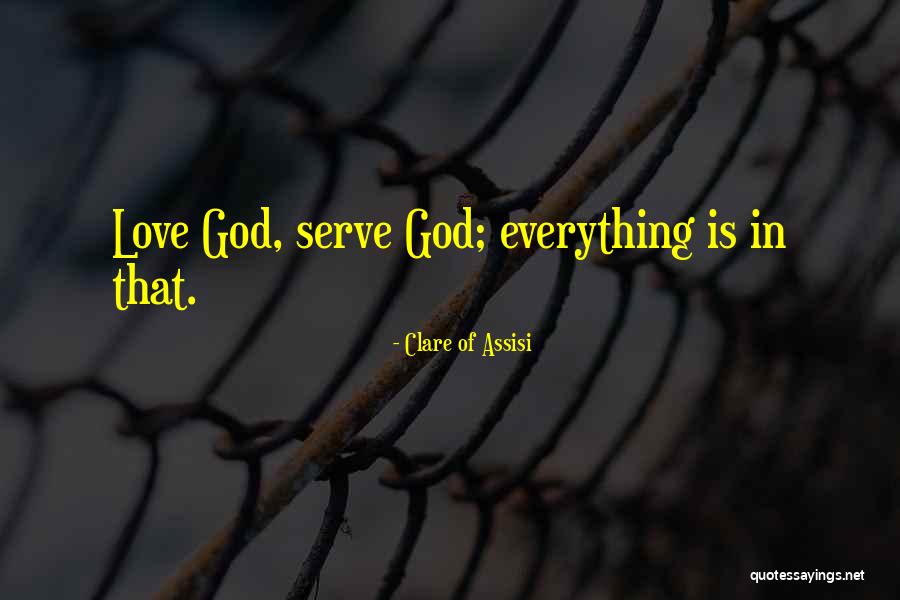 Gegham Gevorgyan Quotes By Clare Of Assisi Gegham Gevorgyan Quotes By Clare Of Assisi