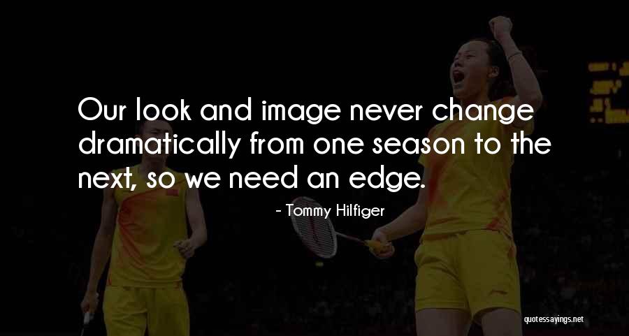 Gehechtheden Quotes By Tommy Hilfiger Gehechtheden Quotes By Tommy Hilfiger