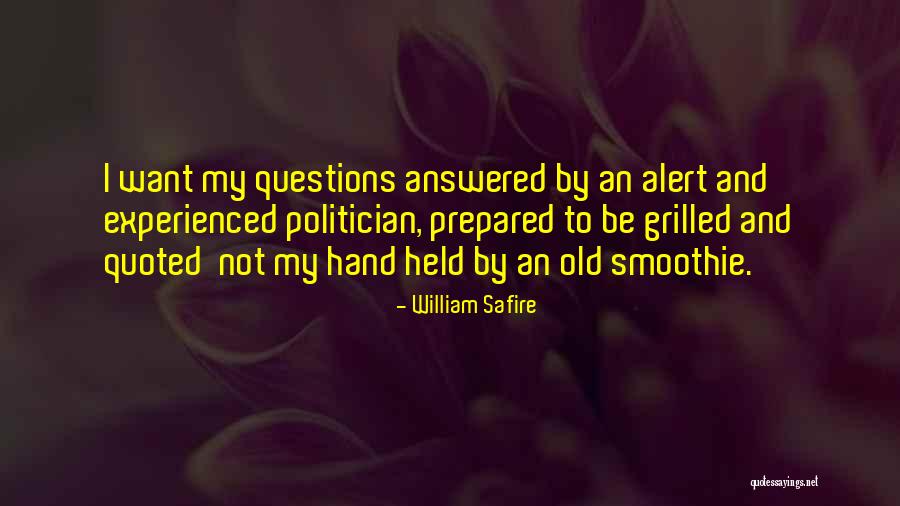Gehechtheidstheorie Quotes By William Safire Gehechtheidstheorie Quotes By William Safire