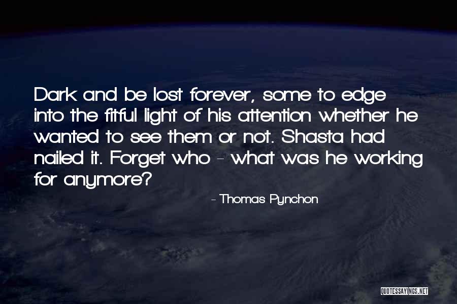 Geheiligte Quotes By Thomas Pynchon Geheiligte Quotes By Thomas Pynchon