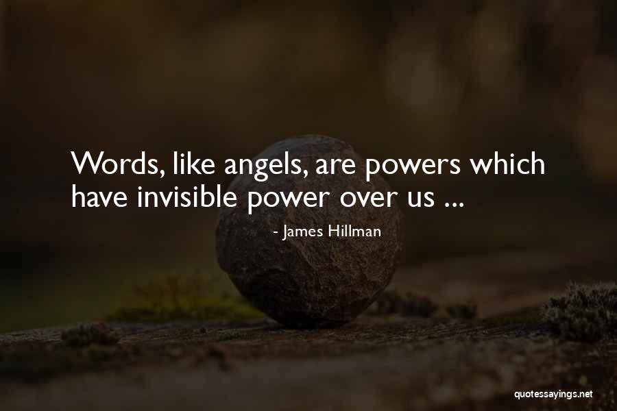 Geheime Bewonderaar Quotes By James Hillman