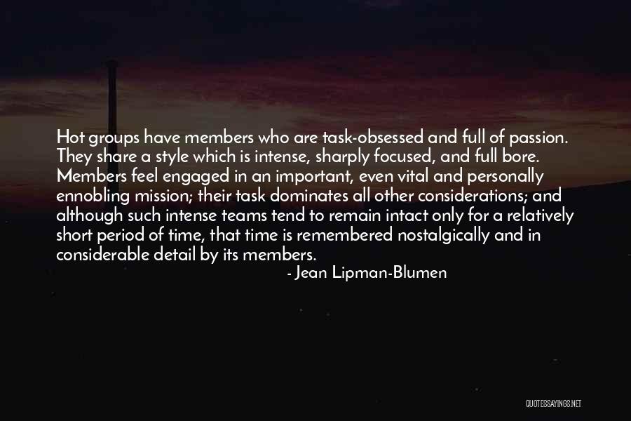 Gehr Plastics Quotes By Jean Lipman-Blumen Gehr Plastics Quotes By Jean Lipman-Blumen