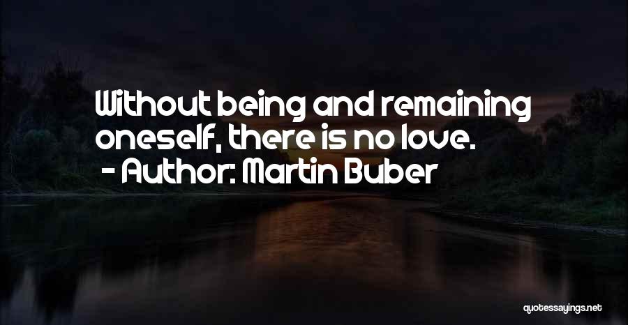 Gehrigs Muenster Quotes By Martin Buber