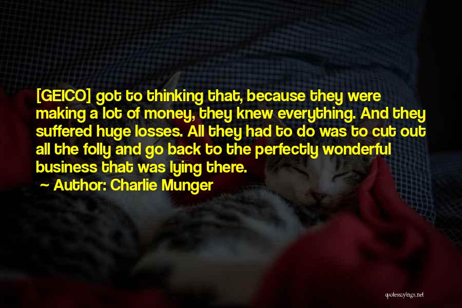 Geico Quotes By Charlie Munger