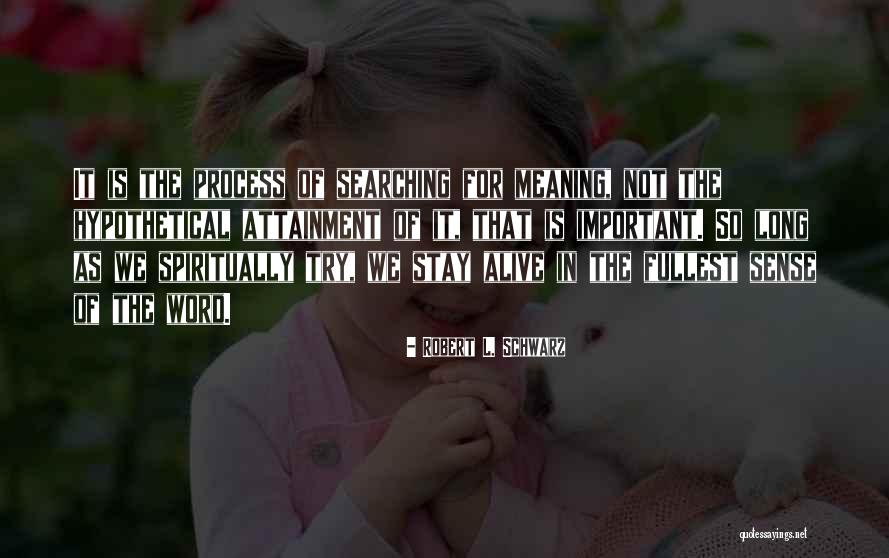 Geiersberger Quotes By Robert L. Schwarz Geiersberger Quotes By Robert L. Schwarz