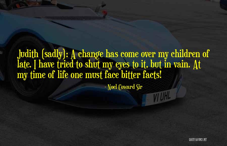 Geigel Hill Quotes By Noel Coward Sir Geigel Hill Quotes By Noel Coward Sir