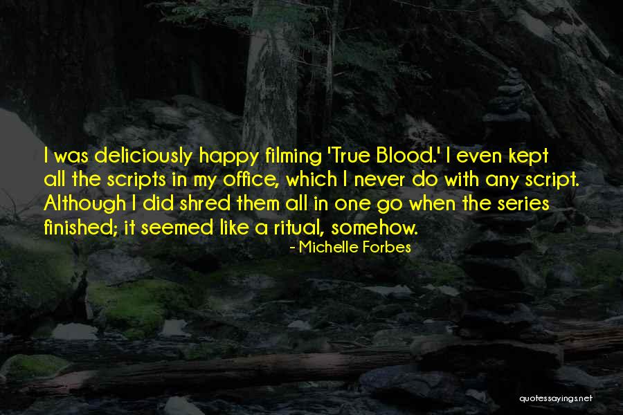 Geisel Software Quotes By Michelle Forbes Geisel Software Quotes By Michelle Forbes