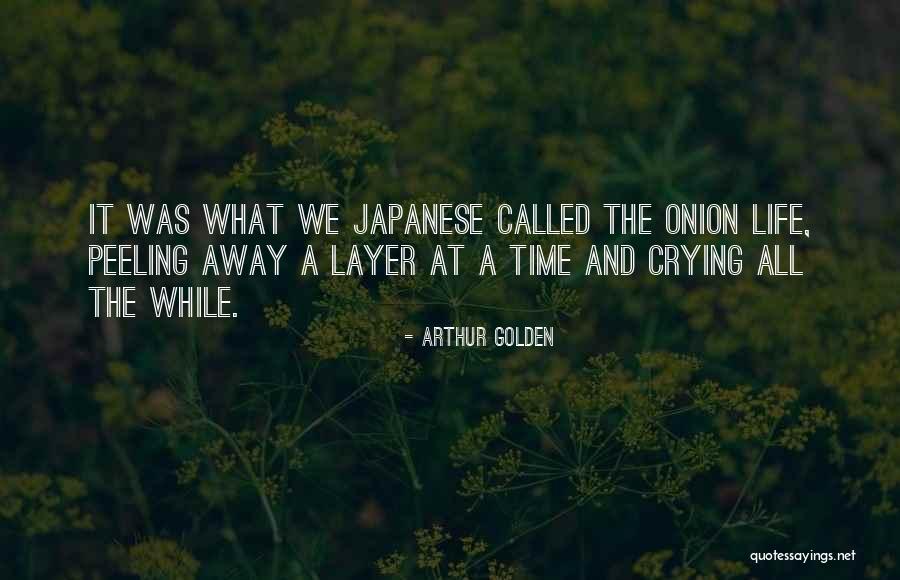 Geisha Life Quotes By Arthur Golden Geisha Life Quotes By Arthur Golden