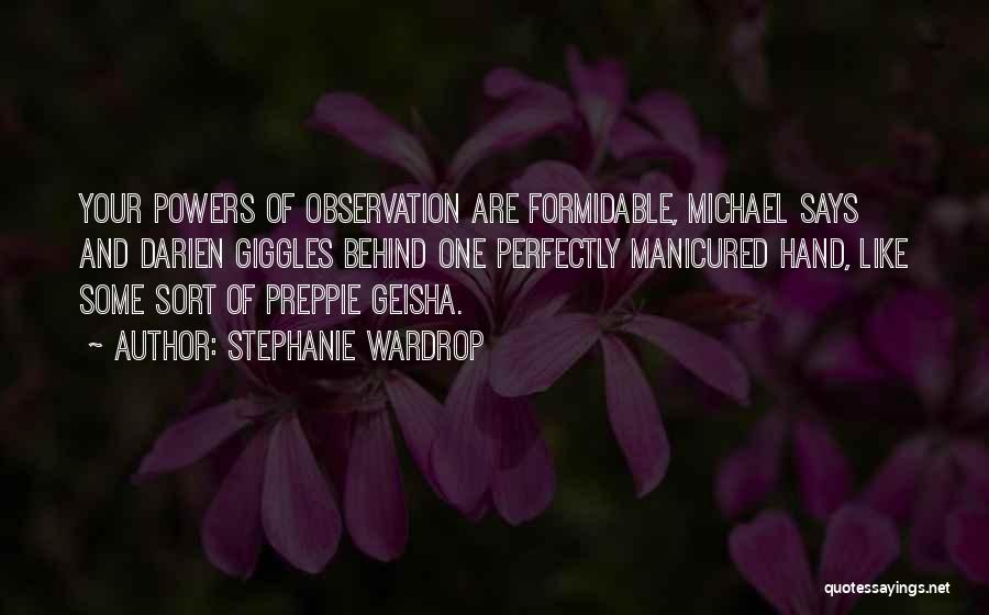 Geisha Quotes By Stephanie Wardrop