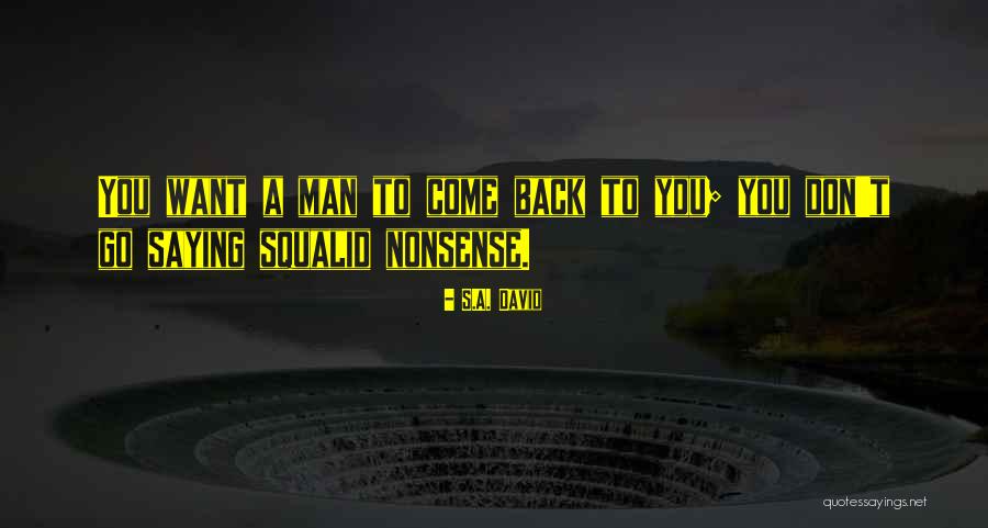 Geislaspilarar Quotes By S.A. David Geislaspilarar Quotes By S.A. David