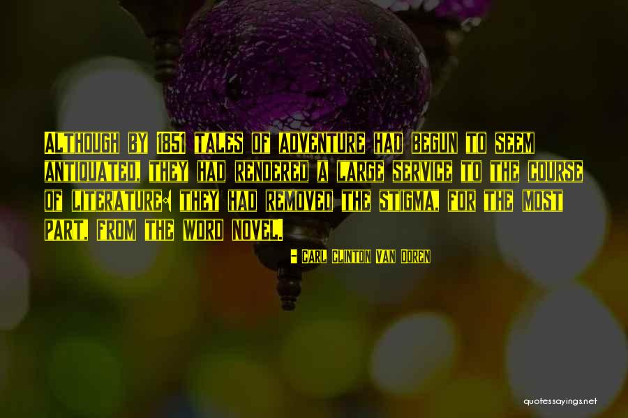 Geistige Besetzungen Quotes By Carl Clinton Van Doren Geistige Besetzungen Quotes By Carl Clinton Van Doren