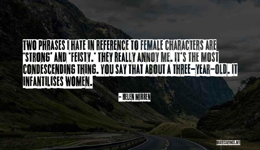 Geistliche Lieder Quotes By Helen Mirren Geistliche Lieder Quotes By Helen Mirren