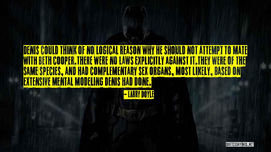 Gejolak Kaula Quotes By Larry Doyle Gejolak Kaula Quotes By Larry Doyle