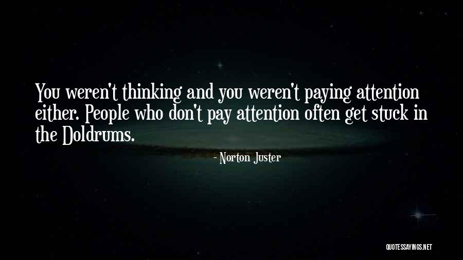 Gekiga Sonjuku Quotes By Norton Juster Gekiga Sonjuku Quotes By Norton Juster