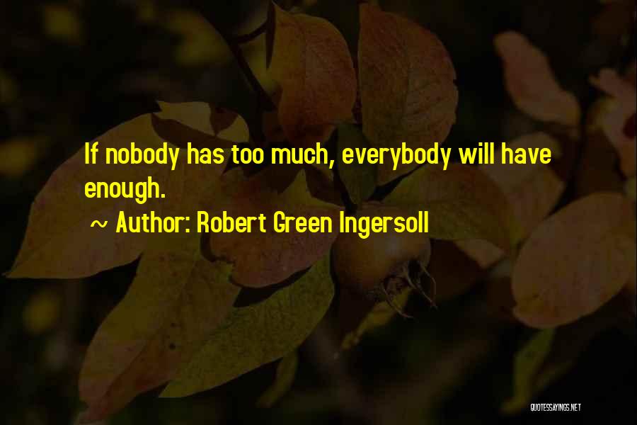 Gekkan Shoujo Quotes By Robert Green Ingersoll