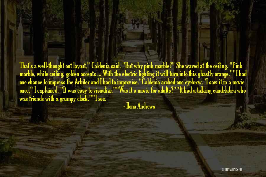 Geklede Schoen Quotes By Ilona Andrews Geklede Schoen Quotes By Ilona Andrews