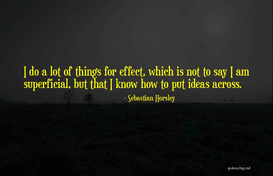 Gel Nder Englisch Quotes By Sebastian Horsley Gel Nder Englisch Quotes By Sebastian Horsley