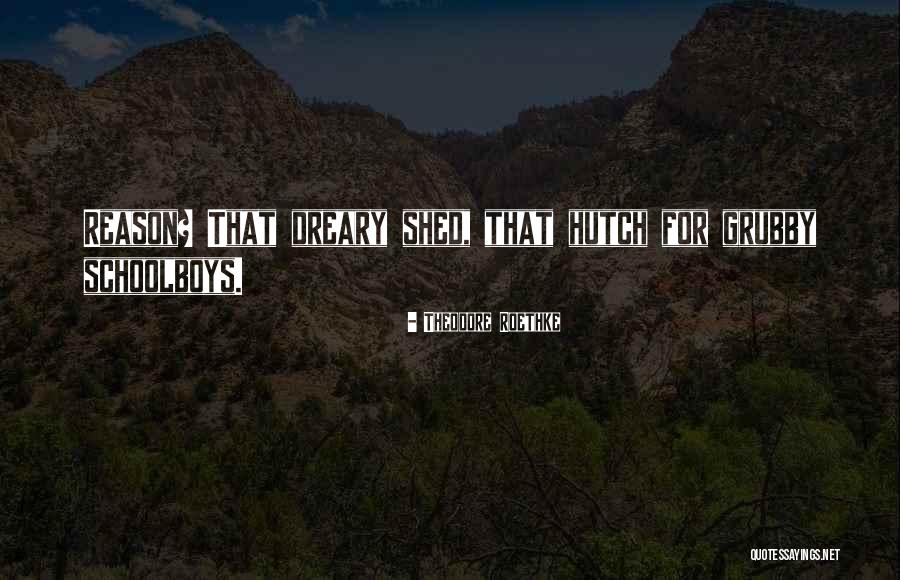 Gelada Skull Quotes By Theodore Roethke Gelada Skull Quotes By Theodore Roethke